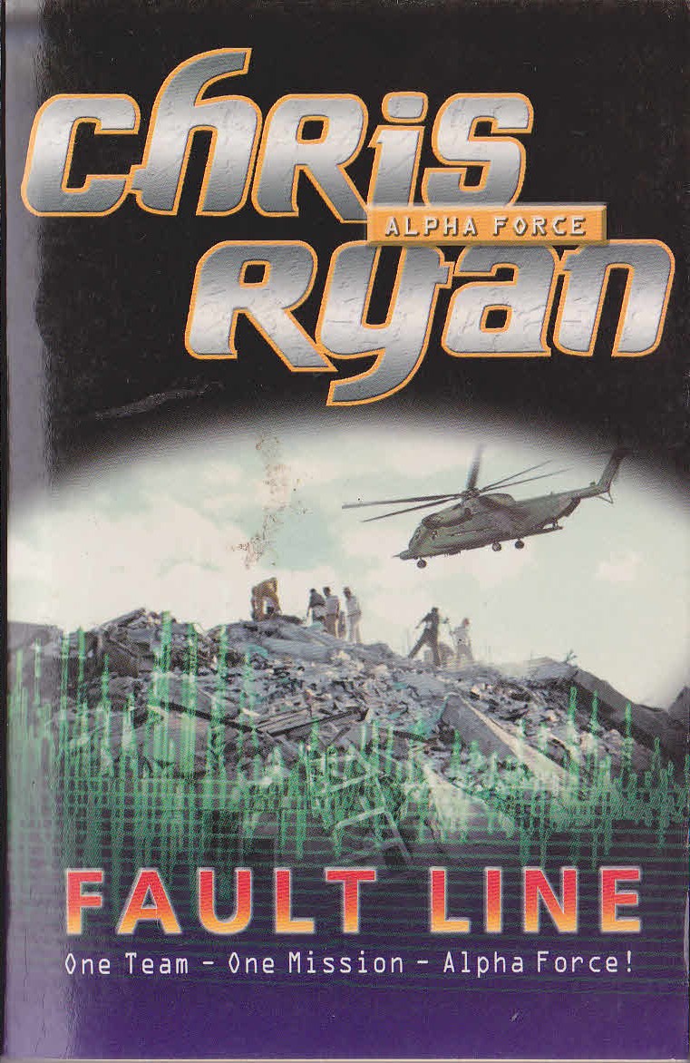 Chris Ryan  ALPHA FORCE: FAULT LINE front book cover image
