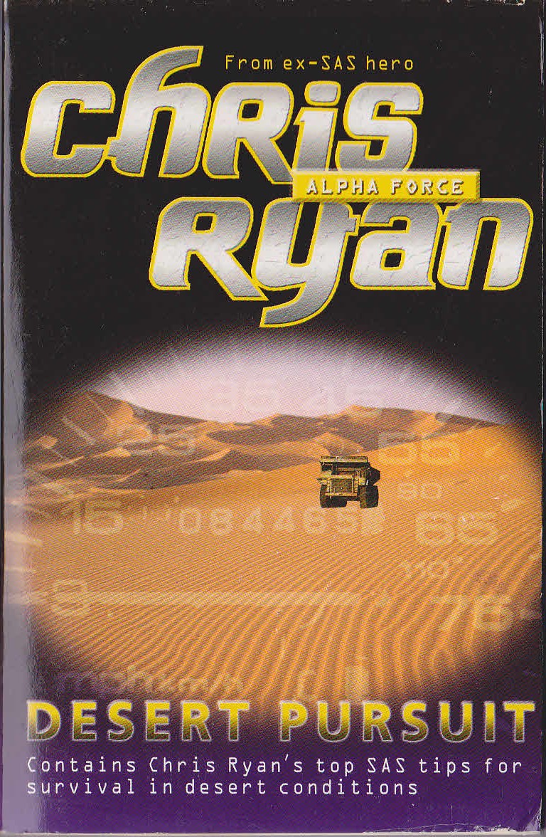 Chris Ryan  ALPHA FORCE: DESERT PURSUIT front book cover image