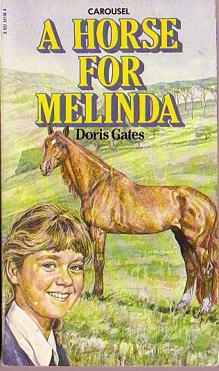 Doris Gates  A HORSE FOR MELINDA front book cover image