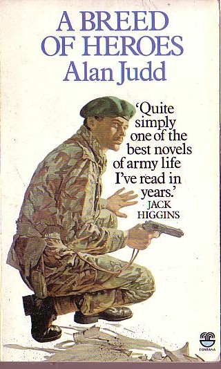 Alan Judd  A BREED OF HEROES front book cover image