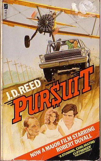 J.D. Reed  PURSUIT (Robert Duvall) front book cover image