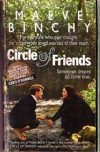 Maeve Binchy  CIRCLE OF FRIENDS (Chris O'Donnell) front book cover image