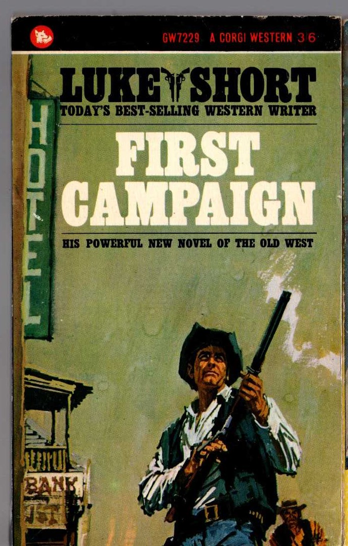 Luke Short  FIRST CAMPAIGN front book cover image