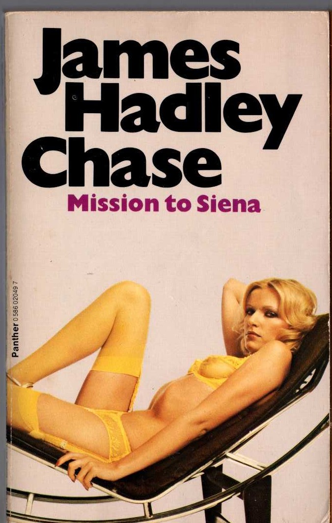 James Hadley Chase  MISSION TO SIENA front book cover image