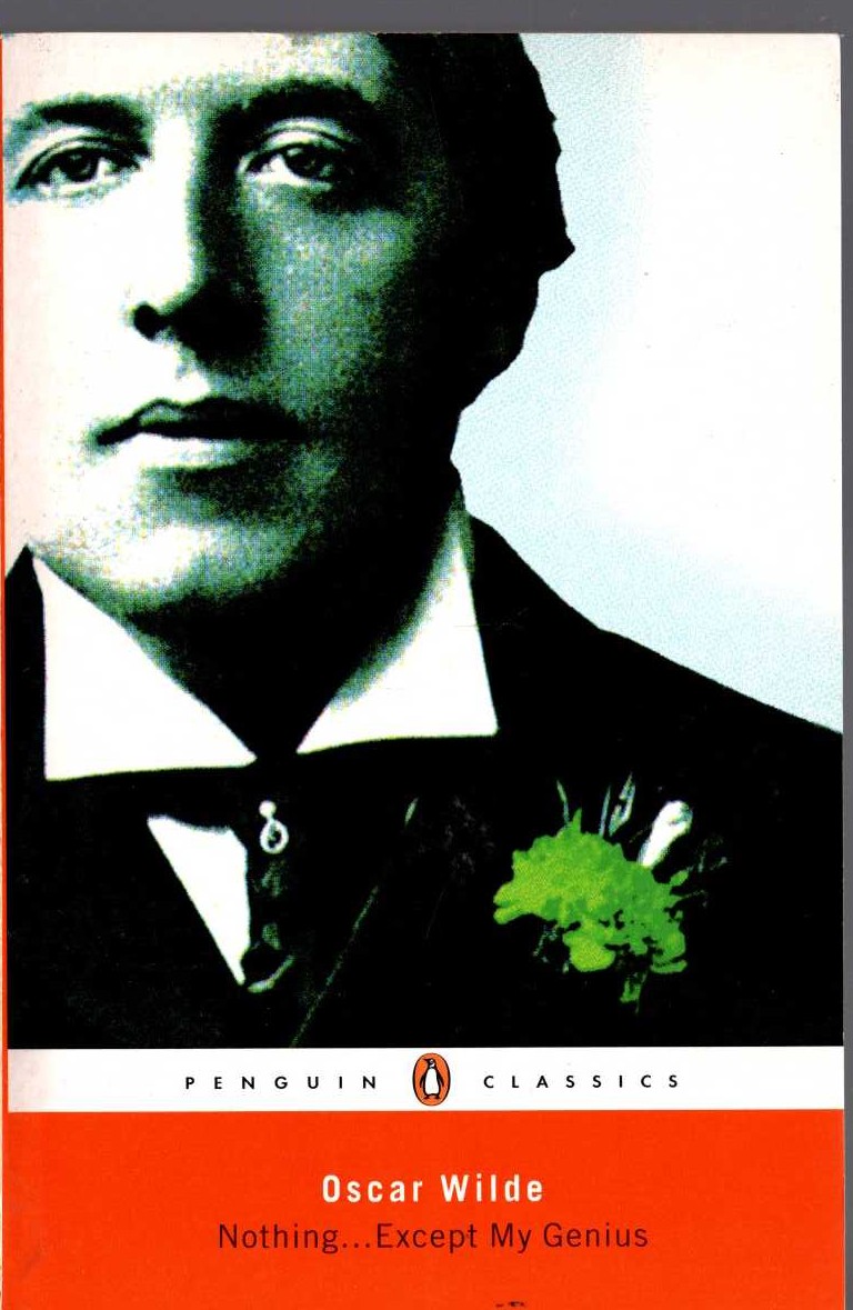 Oscar Wilde  NOTHING...EXCEPT MY GENIUS front book cover image