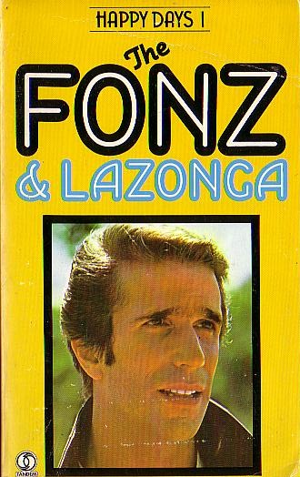 William Johnston  HAPPY DAYS #1: The Fonza & Lazonga front book cover image