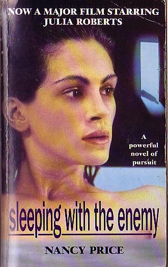 Nancy Price  SLEEPING WITH THE ENEMY (Julia Roberts) front book cover image
