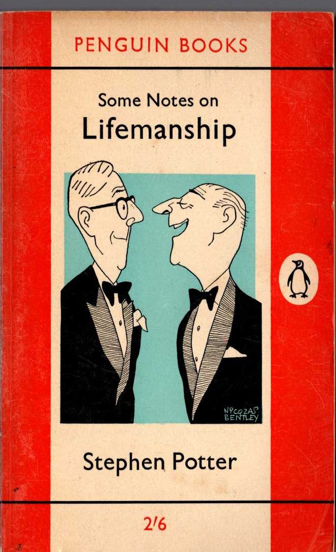 Stephen Potter  SOME NOTES ON LIFEMANSHIP front book cover image