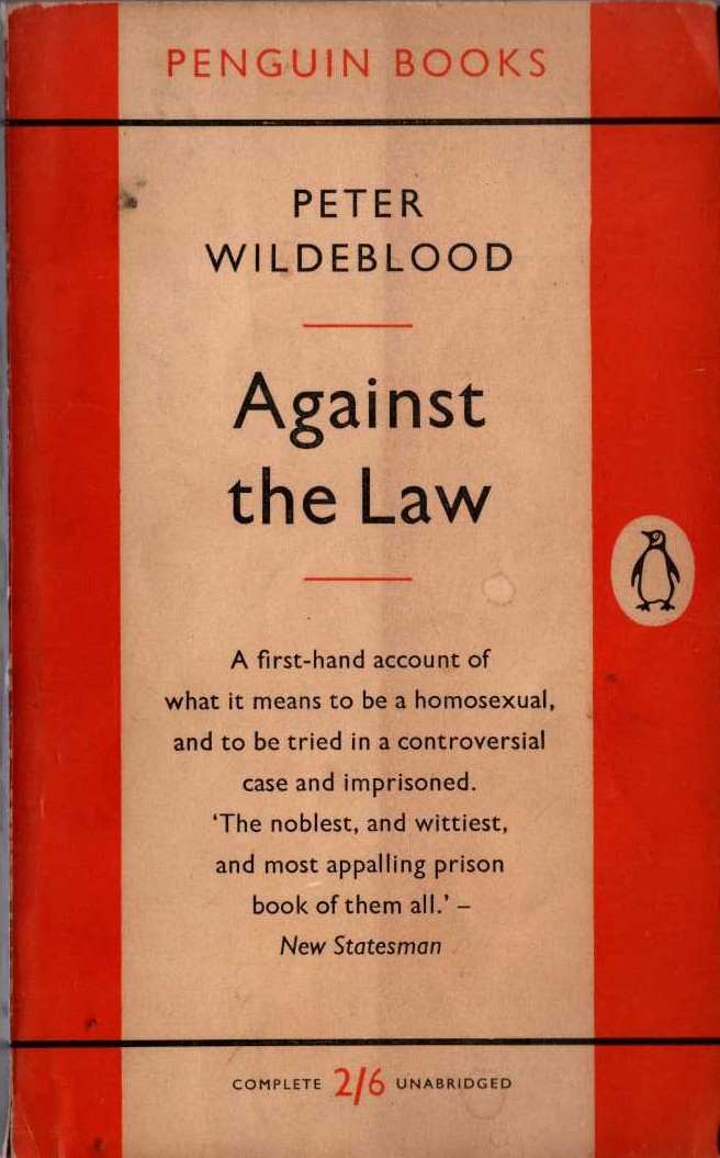 Peter Wildeblood  AGAINST THE LAW front book cover image