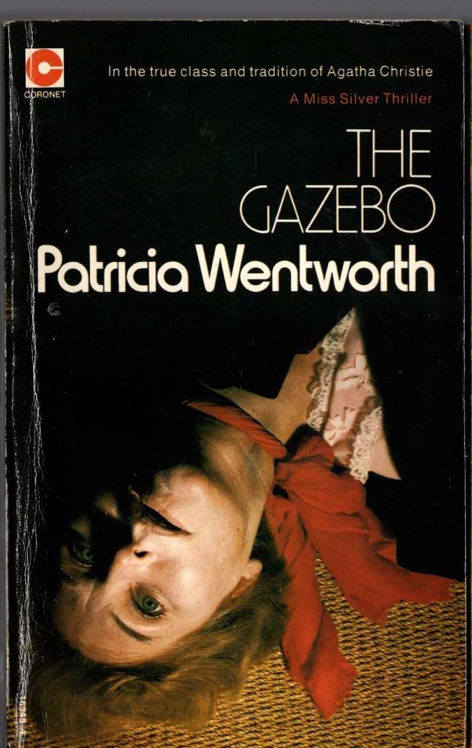 Patricia Wentworth  THE GAZEBO front book cover image