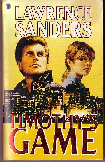 Lawrence Sanders  TIMOTHY'S GAME front book cover image