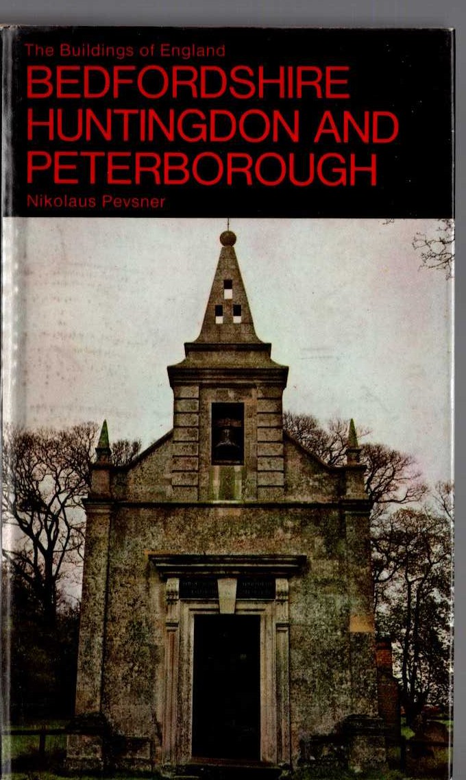 BEDFORDSHIRE, HUNTINGDON AND PETERBOROUGH (Buildings of England) front book cover image