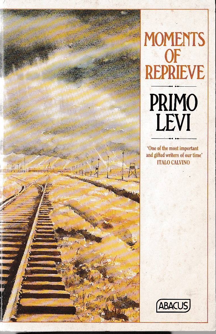Primo Levi  MOMENTS OF REPRIEVE front book cover image