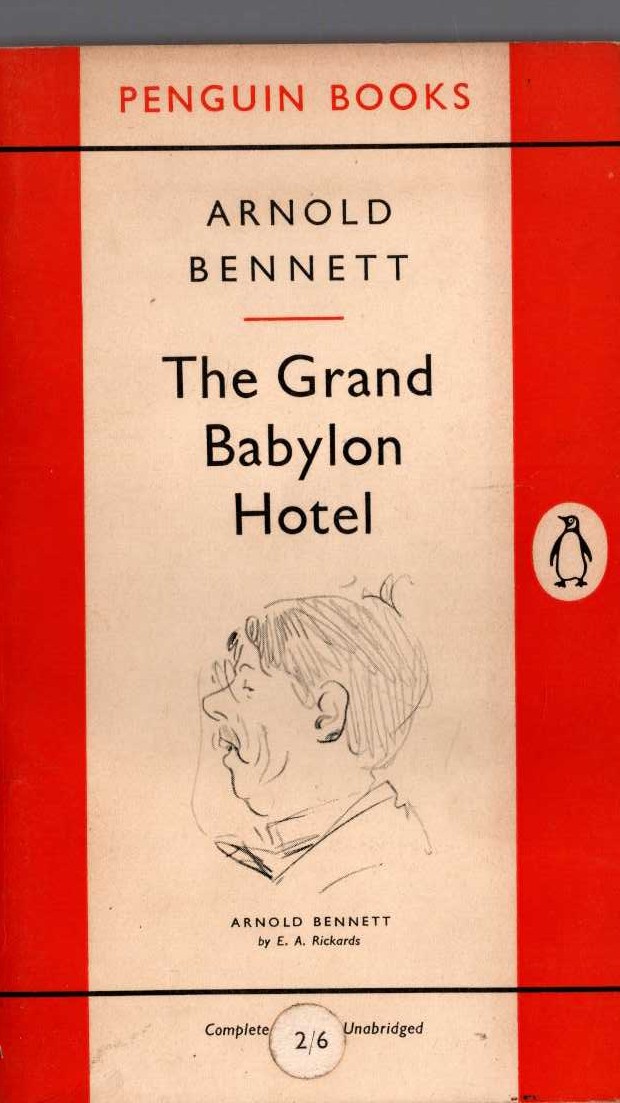 Arnold Bennett  THE GRAND BABYLON HOTEL front book cover image