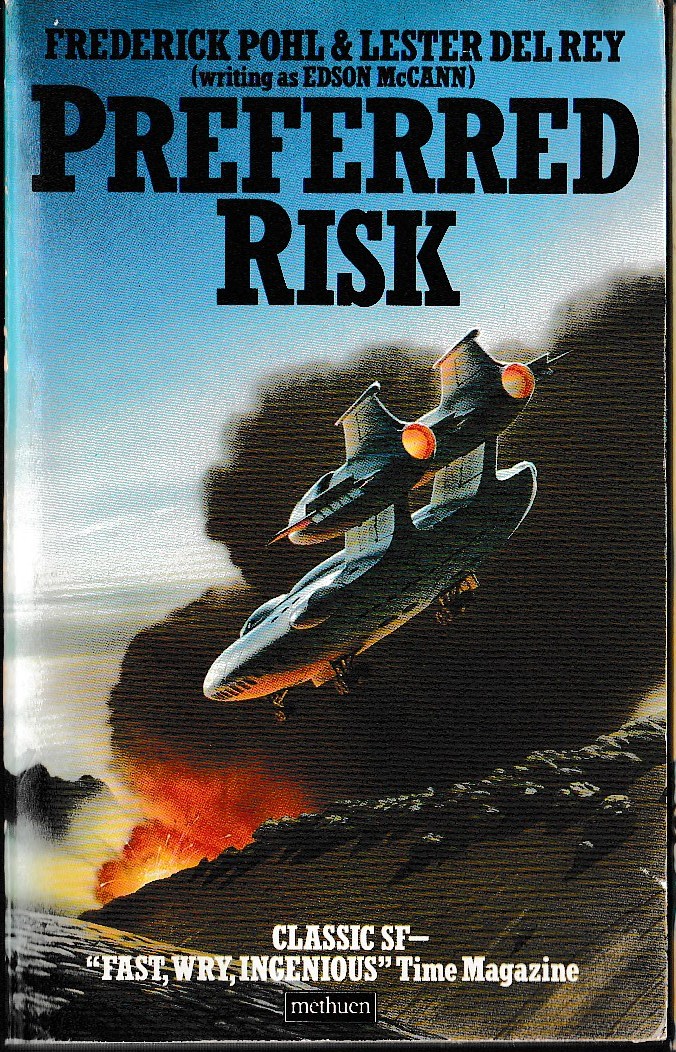 (Pohl, Frederik & Lester Del Rey) PREFERRED RISK front book cover image
