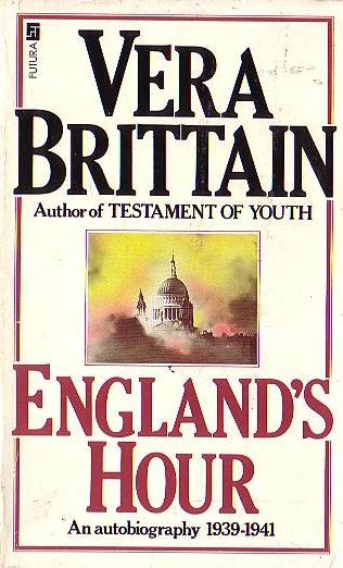 Vera Brittain  ENGLAND'S HOUR front book cover image