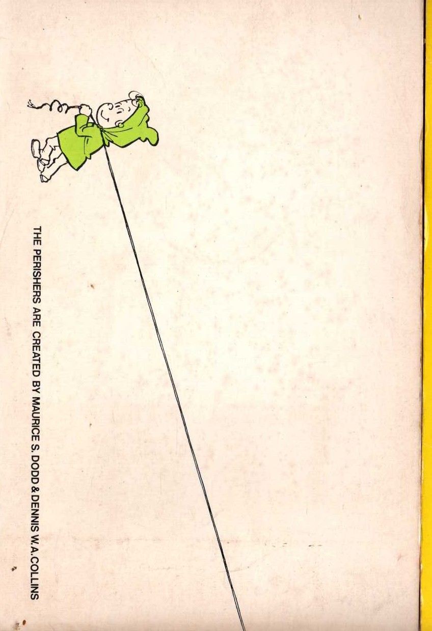 Maurice Dodd  THE PERISHERS DO THEIR THING magnified rear book cover image