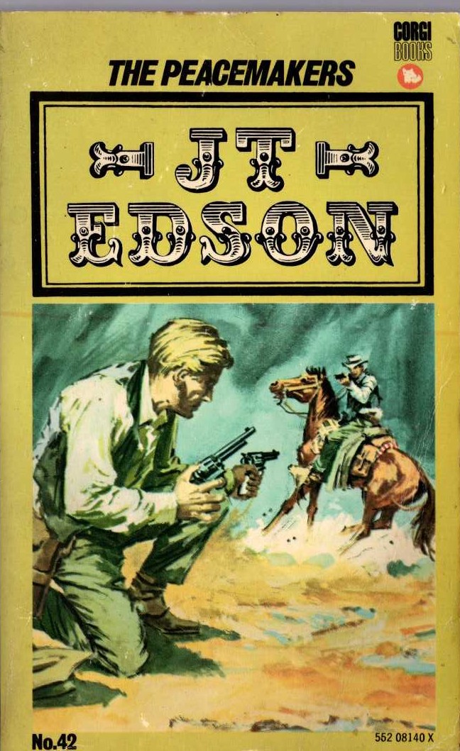J.T. Edson  THE PEACEMAKERS front book cover image