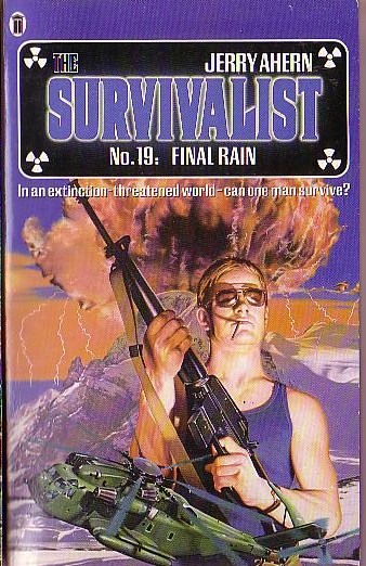 Jerry Ahern  THE SURVIVALIST No.19: Final Rain front book cover image