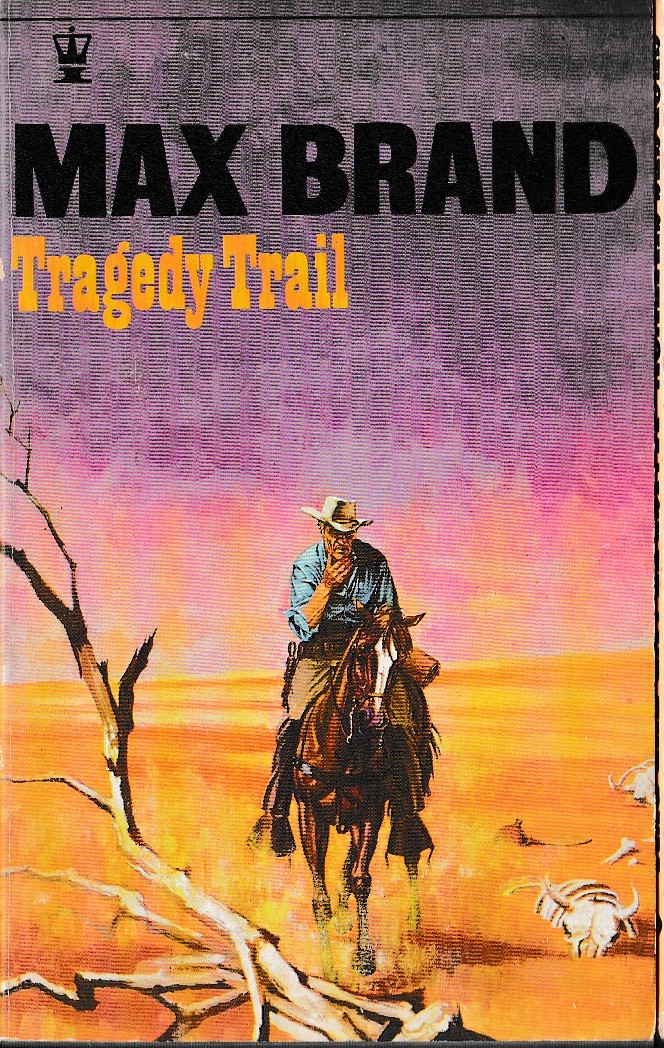 Max Brand  TRAGEDY TRAIL front book cover image