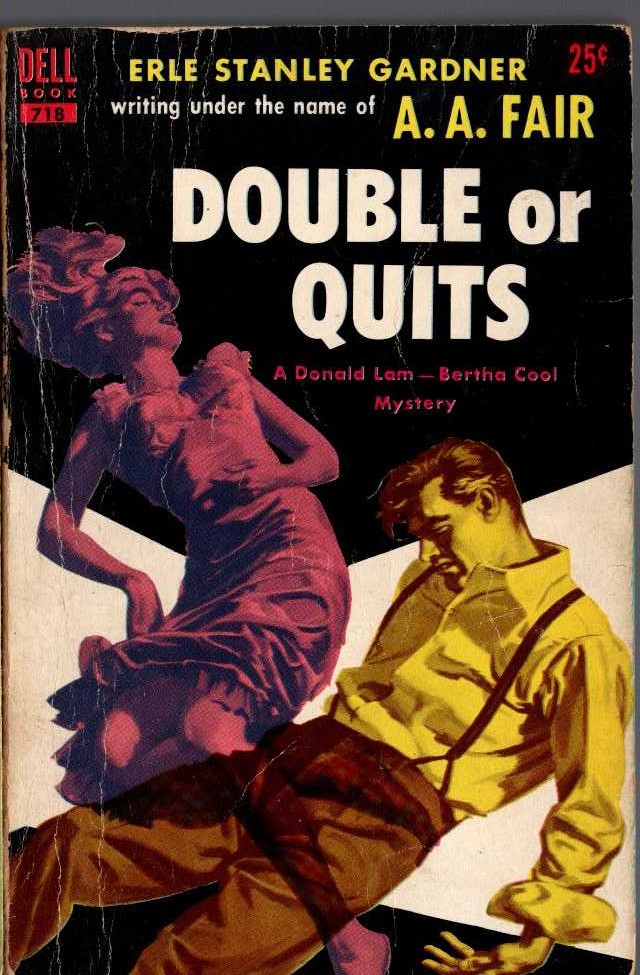 A.A. Fair  DOUBLE OR QUITS front book cover image