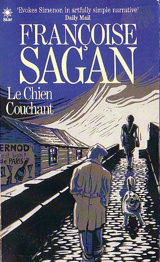 Francoise Sagan  LE CHIEN COUCHANT front book cover image