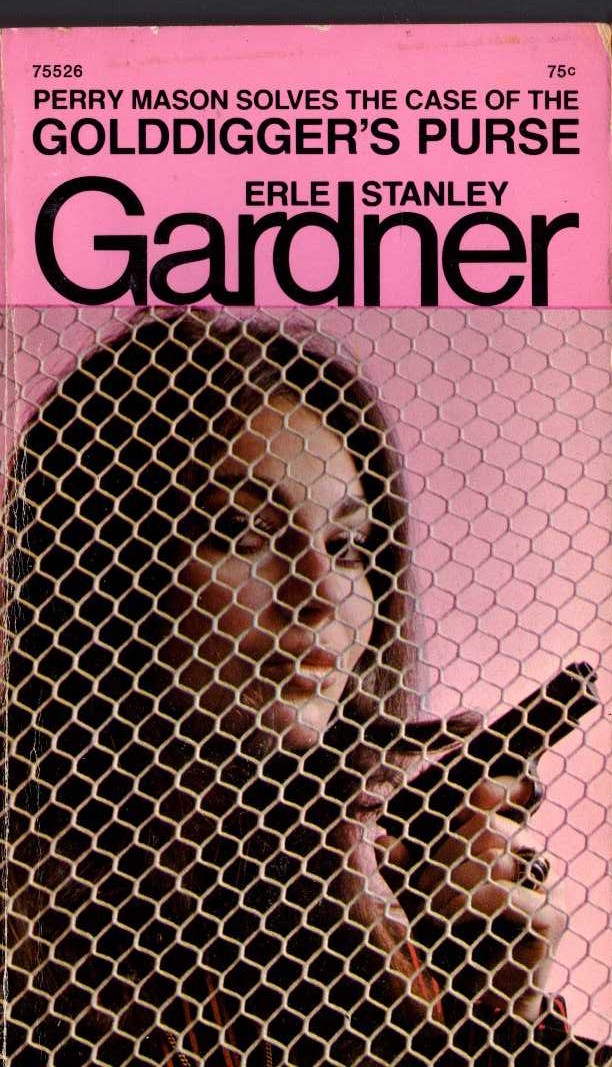 Erle Stanley Gardner  THE CASE OF THE GOLDDIGGER'S PURSE front book cover image