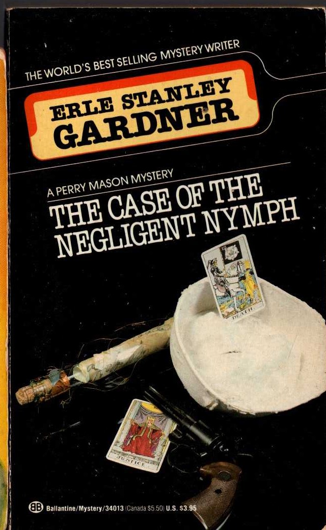 Erle Stanley Gardner  THE CASE OF THE NEGLIGENT NYMPH front book cover image