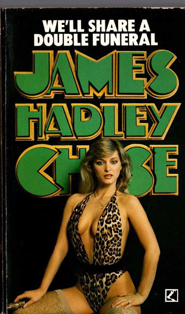 James Hadley Chase  WE'LL SHARE A DOUBLE FUNERAL front book cover image