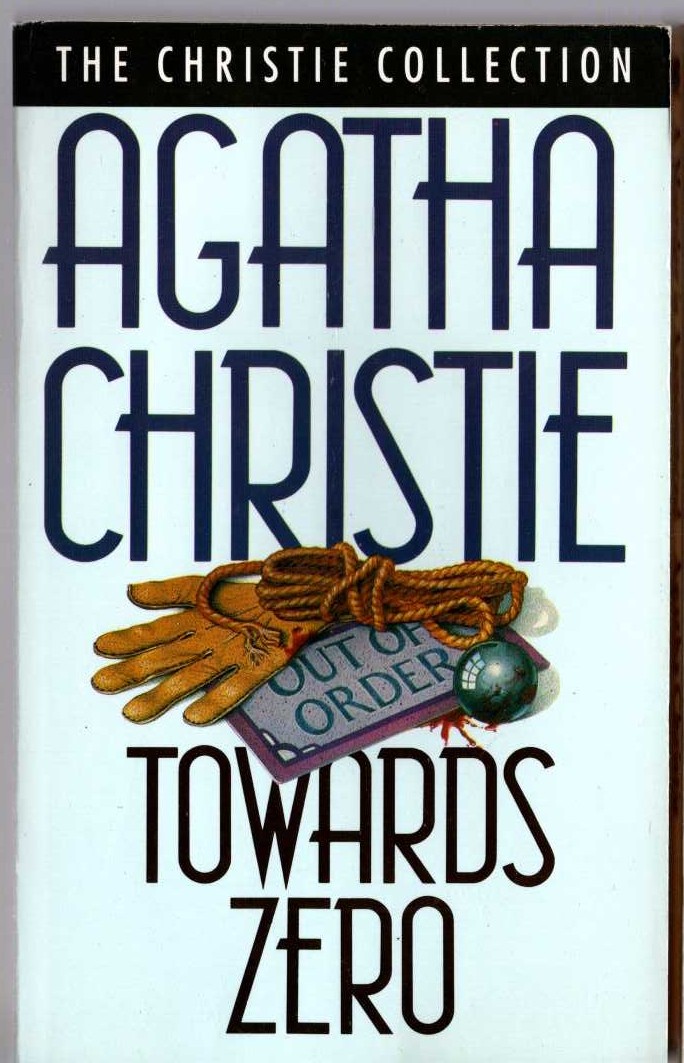 Agatha Christie  TOWARDS ZERO front book cover image