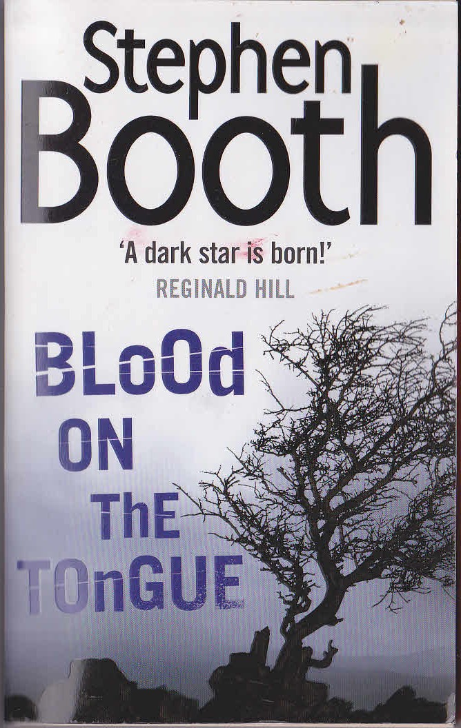 Stephen Booth  BLOOD ON THE TONGUE front book cover image