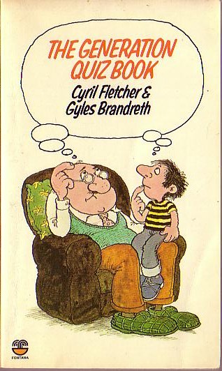 
\ THE GENERATION QUIZ BOOK by Cyril Fletcher & Gyles Brandreth front book cover image