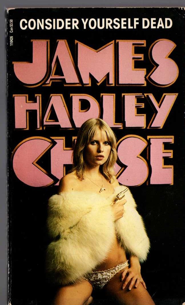 James Hadley Chase  CONSIDER YOURSELF DEAD front book cover image