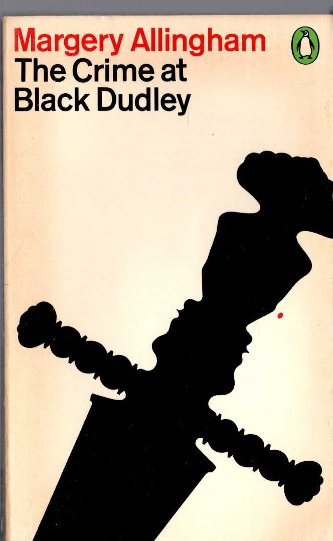 Margery Allingham  THE CRIME AT BLACK DUDLEY front book cover image