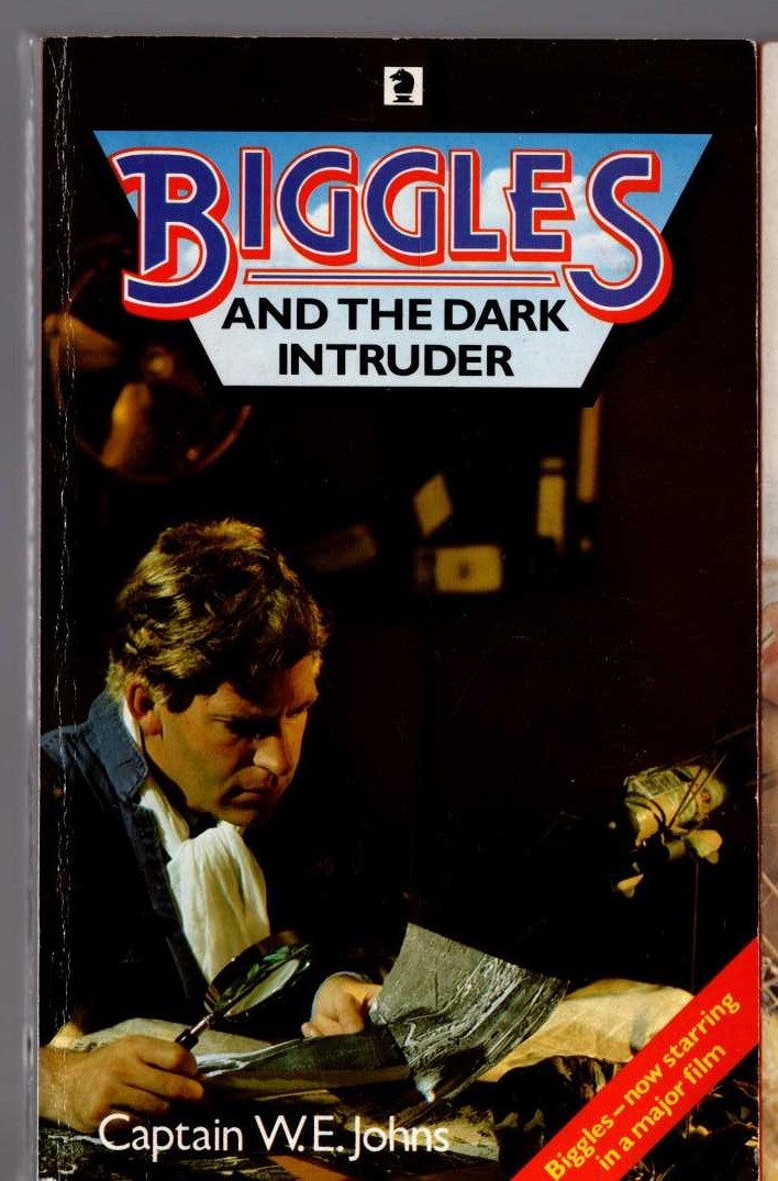 Captain W.E. Johns  BIGGLES AND THE DARK INTRUDER front book cover image