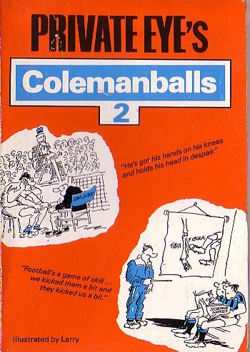 Private Eye   PRIVATE EYE'S COLEMANBALLS 2 front book cover image