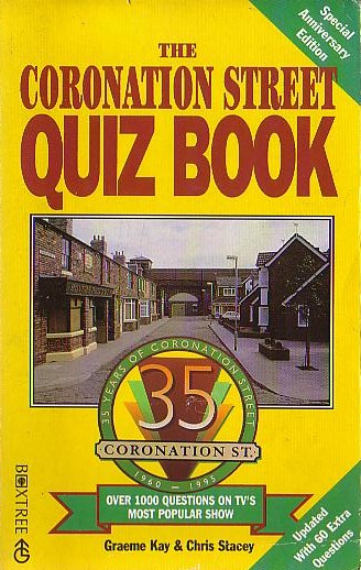 THE CORONATION STREET QUIZ BOOK, 35th Anniversary front book cover image