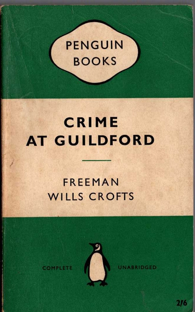 Freeman Wills Crofts  CRIME AT GUILDFORD front book cover image