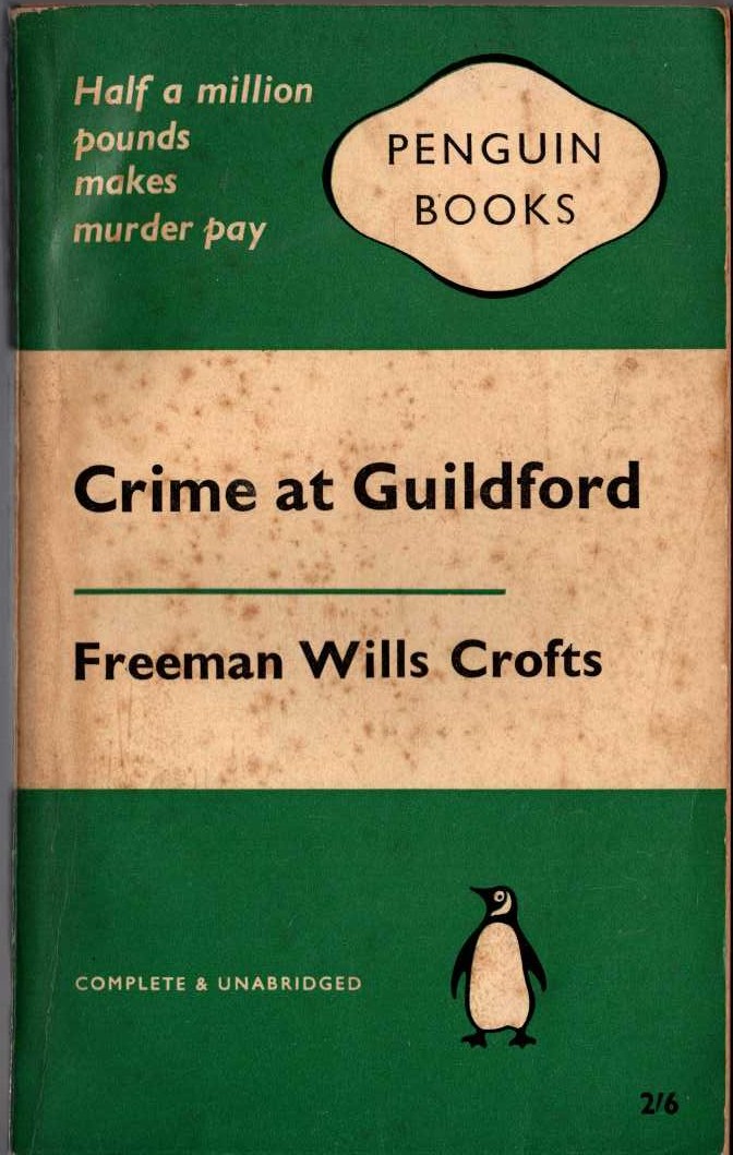 Freeman Wills Crofts  CRIME AT GUILDFORD front book cover image