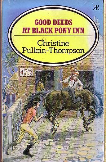 Christine Pullein-Thompson  GOOD DEEDS AT BLACK PONY INN front book cover image