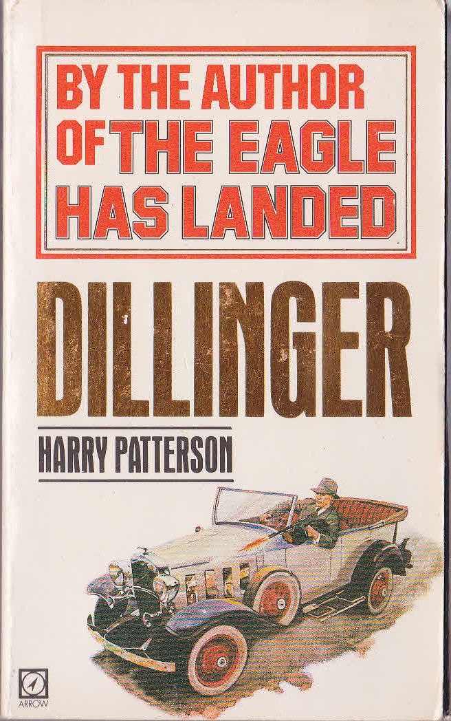 Harry Patterson  DILLINGER front book cover image