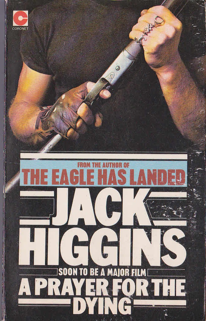 Jack Higgins  A PRAYER FOR THE DYING front book cover image