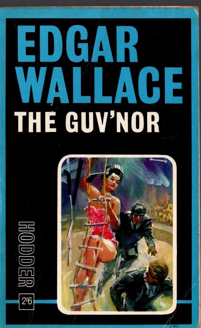 Edgar Wallace  THE GUV'NOR front book cover image