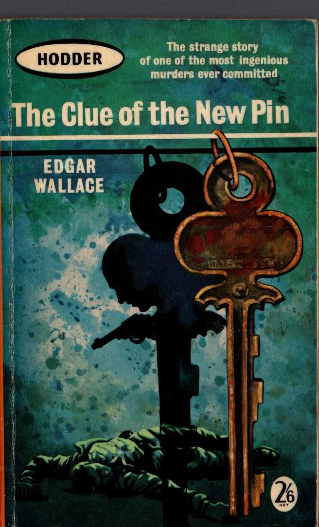 Edgar Wallace  THE CLUE OF THE NEW PIN front book cover image