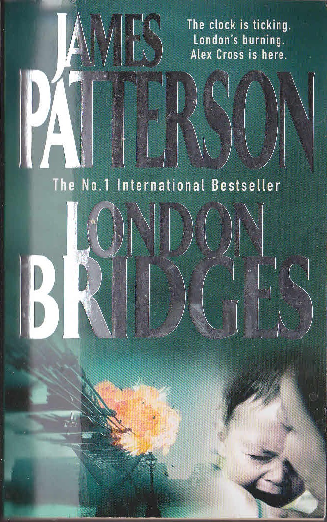 James Patterson  LONDON BRIDGES front book cover image