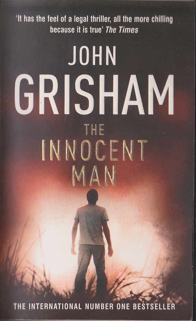 John Grisham  THE INNOCENT MAN (non-fiction) front book cover image