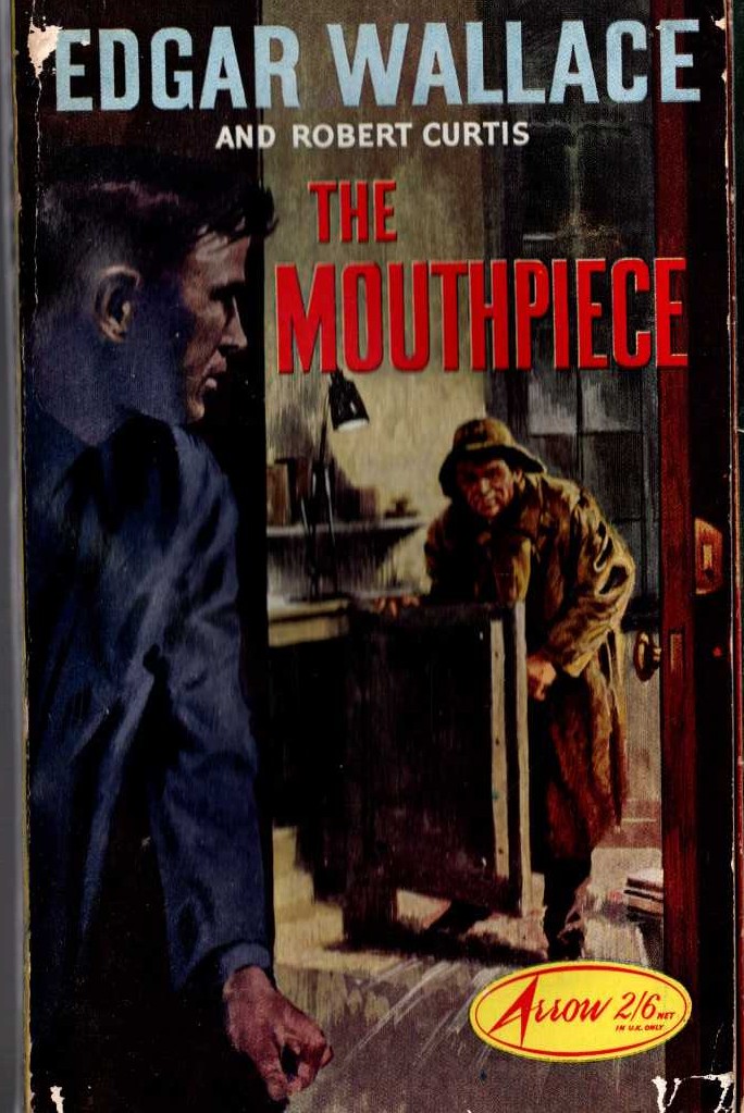 Edgar Wallace  THE MOUTHPIECE front book cover image