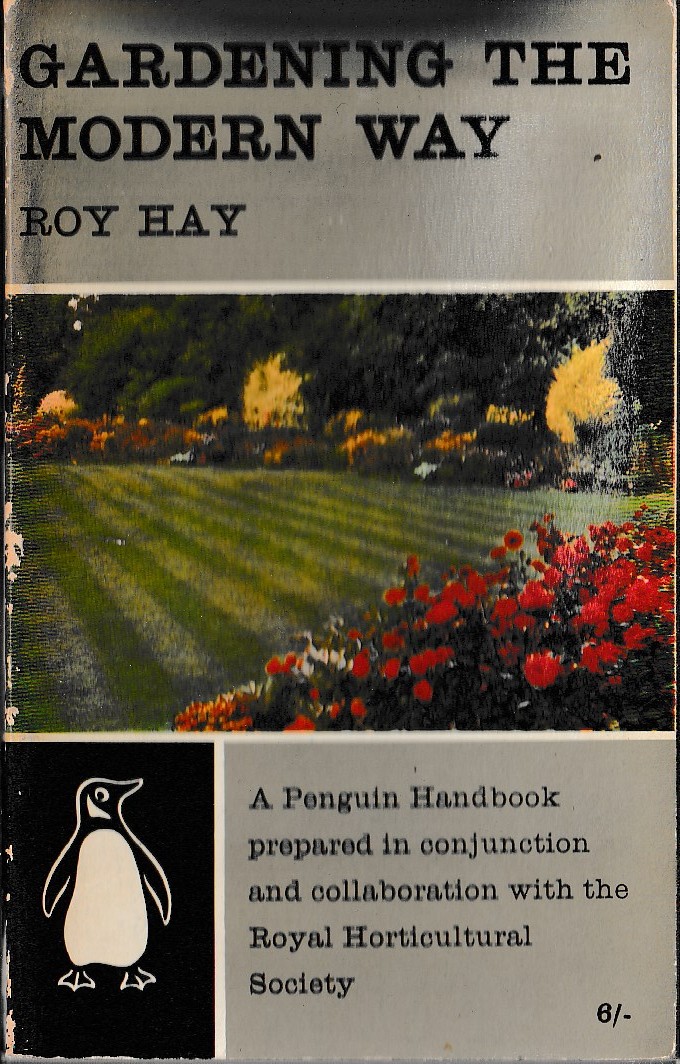 Roy Hay  GARDENING THE MODERN WAY front book cover image