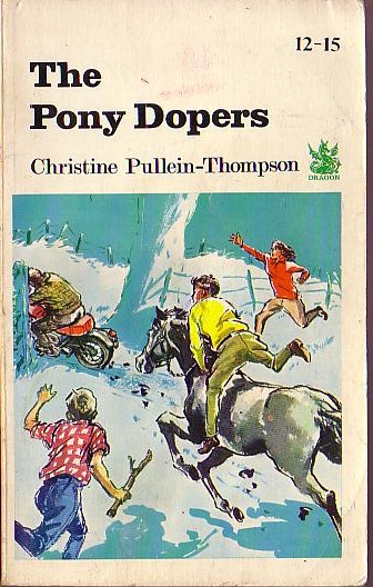 Christine Pullein-Thompson  THE PONY DOPERS front book cover image