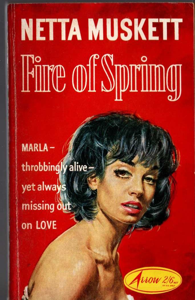 Netta Muskett  FIRE OF SPRING front book cover image